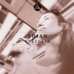 Thian - Free  Fall // Affect Recordings // Free Download!!