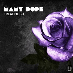 Mamy Dope F||D - Treat Me So (Bryson Tiller - Don't Cover)