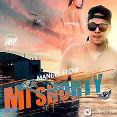 Manuel Flow - Mi Shorty
