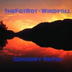 TheFatRat - Windfall    [Genabry Remix]