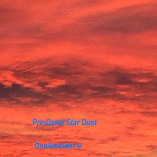 Pre - Dawn Star Dust