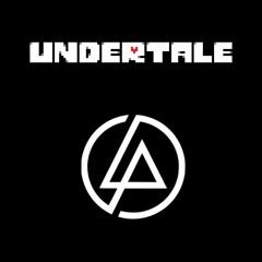Don't Give Up/Roads Untraveled (Undertale|Linkin Park Mashup)