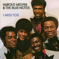 Sample: Harold Melvin and the Bluenotes