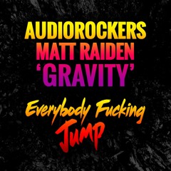 Audiorockers & Matt Raiden - Gravity [ No.3 Electro House Chart ]