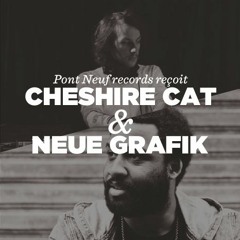 Pont Neuf Podcast 004 | Cheshire Cat & Neue Grafik