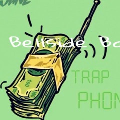 Trap Phone Ringing -Bellside Boii
