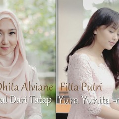 Fitta Putri, Dhita Dewi & Andri Guitara - Berawal dari Tatap (Yura Cover)