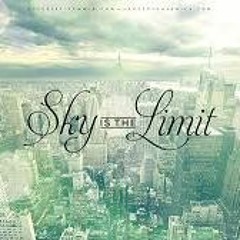 Skys The Limit