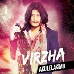 Aku Lelakimu - Virzha
