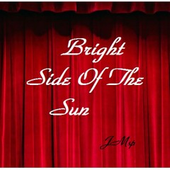 Bright Side Of The Sun