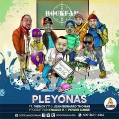 Rockfam - Pleyonas ft Wendy [ Kanaval 2016 ]