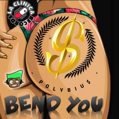 Snappy Jit - Bend You (PolyBiu$ Remix)
