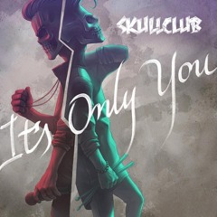 It's Only You (Feat. Philip Strand)