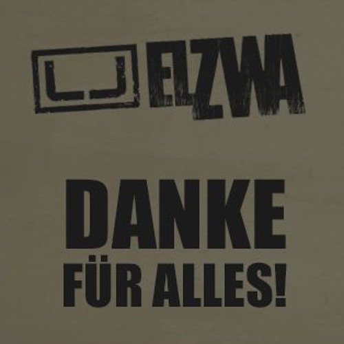 Danke Fur Alles By El Zwa On Soundcloud Hear The World S Sounds