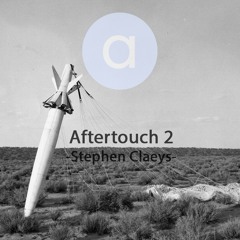 Aftertouch 2 - Stephen Claeys