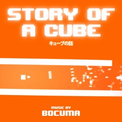 Story Of A Cube Full WIP Preview