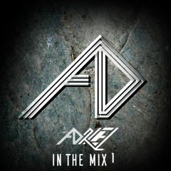 A D R I E L IN THE MIX 1