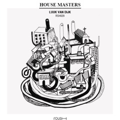 Luuk Van Dijk - House Masters