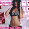 Best Dance Music 2016 Best House Music 2016 MY LOVE FOR YOU Dj Dangerous Raj Desai