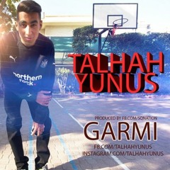 Garmi - Talha Yunus (with lyrics)