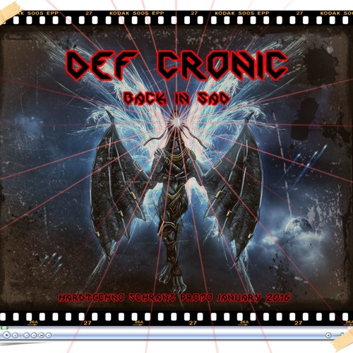 Back In Sad ( Def Cronic Promo Session de Janvier hardtechno 2016 )