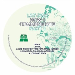 Lay - Far - Dva Kolca Dva Konca Interlude