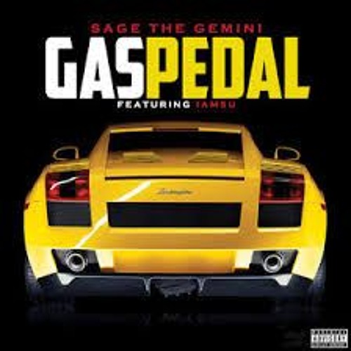 GAS PEDAL (CAKED UP REMIX)