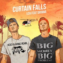 LCA - Curtain Falls (Kostya Rhino Remix)