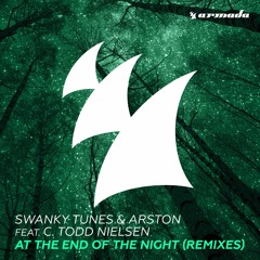 Swanky Tunes & Arston feat. C. Todd Nielsen - At The End Of The Night (Matvey Emerson Rmx) [OUT NOW]
