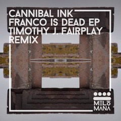 PRÉMIÈRE: Cannibal Ink - Sirius B (Melomana Records)