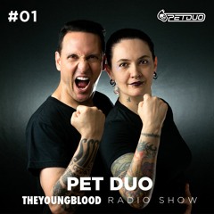 The Young Blood Radioshow #01 mix by PET DUO