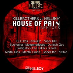 Killbrothers vs Hellboy - House Of Pain (Lukas RMX)Preview