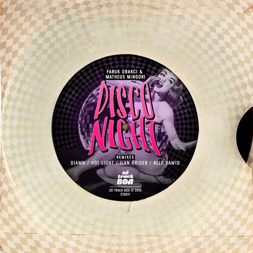 [STB011] Faruk Orakci, Matheus Mingori - Disco Night (Klle Dawid Remix)// OUT NOW on Beatport!