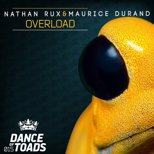 DOT015 : Nathan Rux & Maurice Durand - Overload (Original Mix)