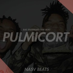Rae Sremmurd Type Beat - Pulmicort