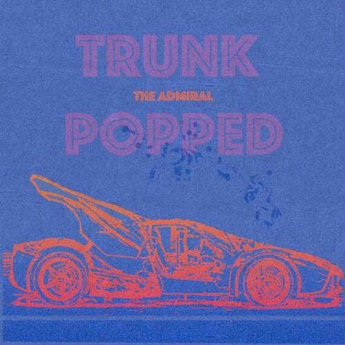 The  Admiral - Trunk  Popped