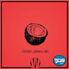 [TGS Exclusive] Welle - Coconut (Original Mix)