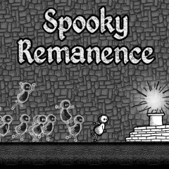 Spooky Remanence Woods Theme