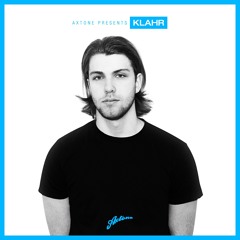 Axtone Presents: Klahr