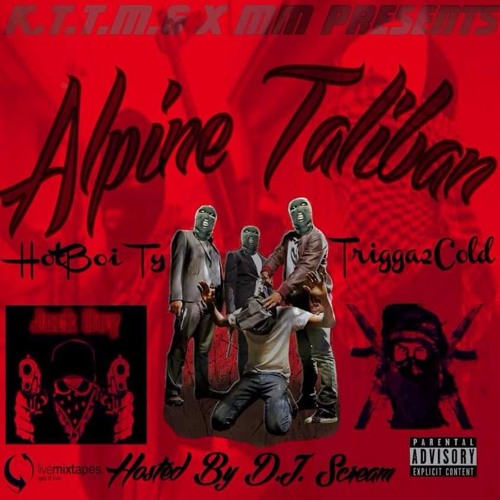 Stephen Curry(Alpine Taliban)Trigga2Cold & Hotboi Ty