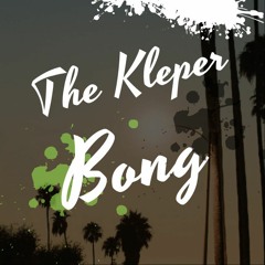 The Kleper - Bong (Original Mix)