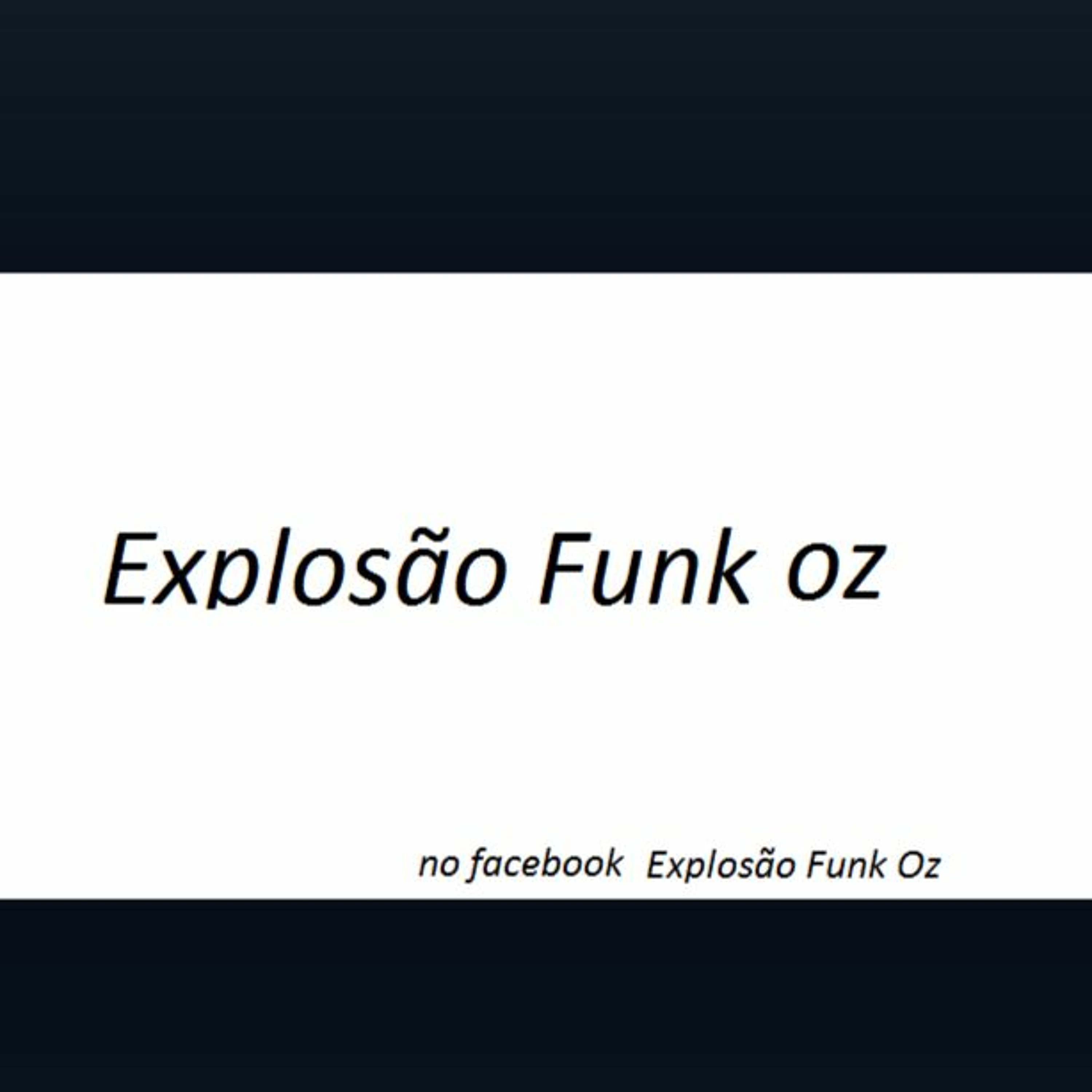 Explosão Funk Oz 2016