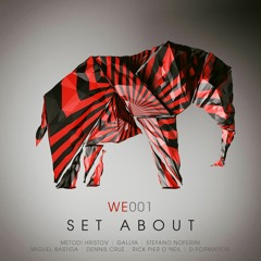 Stefano Noferini, Metodi Hristov - On My Way (Original Mix) [Set About] OUT NOW!!!