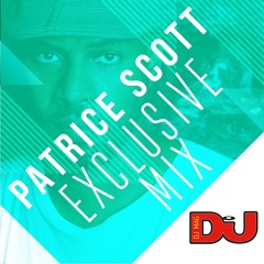 EXCLUSIVE MIX: Patrice Scott