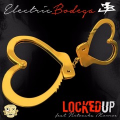 Locked Up Ft. Netousha Monroe
