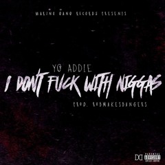 A$AP ANT - I DONT FUCK WITH NIGGAS (Prod. @ROBMAKESBANGERS)