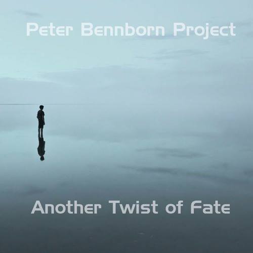 Another Twist Of Fate (ft. Charlotte & Michel Martineau)