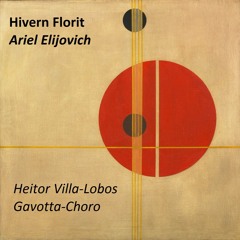 CD "Hivern Florit" / Gavotta-Choro (Heitor Villa-Lobos)