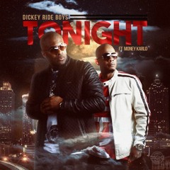 Tonight feat Money Karlo