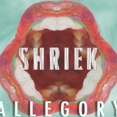Allegory - Shriek (Official Single)